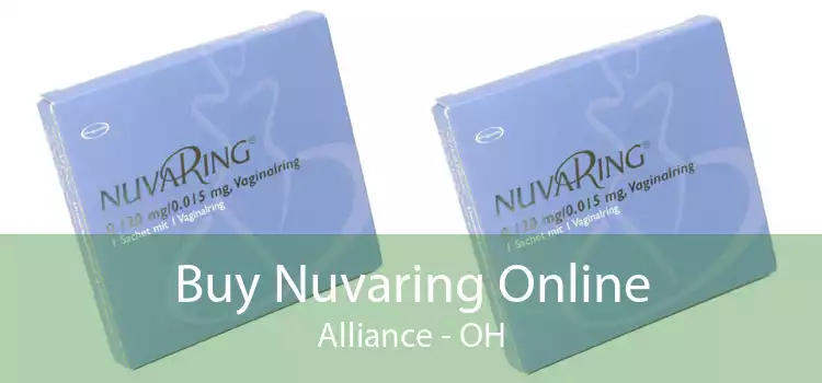 Buy Nuvaring Online Alliance - OH