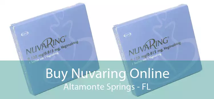 Buy Nuvaring Online Altamonte Springs - FL