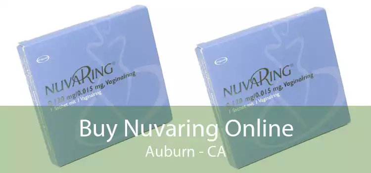 Buy Nuvaring Online Auburn - CA
