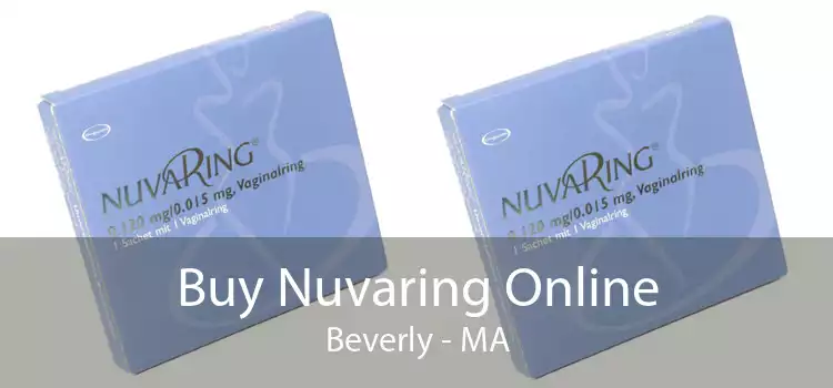 Buy Nuvaring Online Beverly - MA