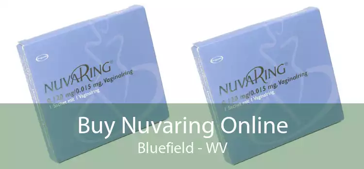 Buy Nuvaring Online Bluefield - WV