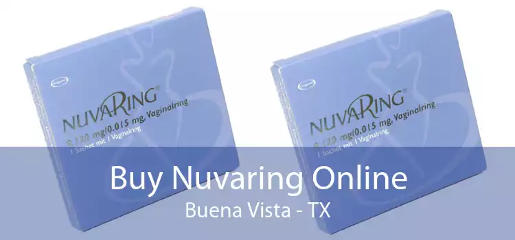 Buy Nuvaring Online Buena Vista - TX