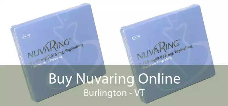 Buy Nuvaring Online Burlington - VT