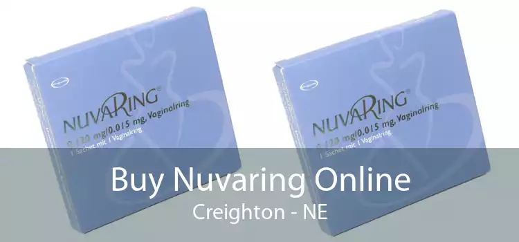 Buy Nuvaring Online Creighton - NE