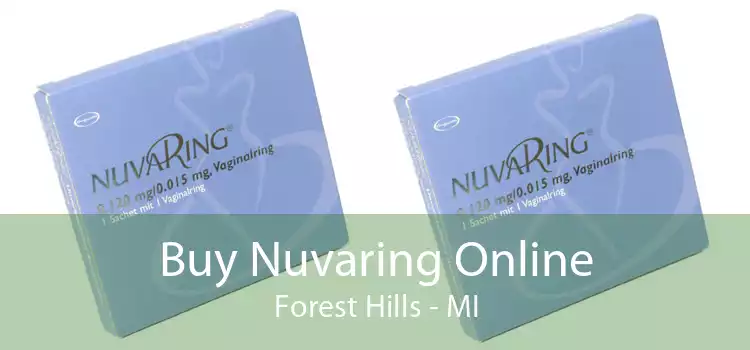 Buy Nuvaring Online Forest Hills - MI