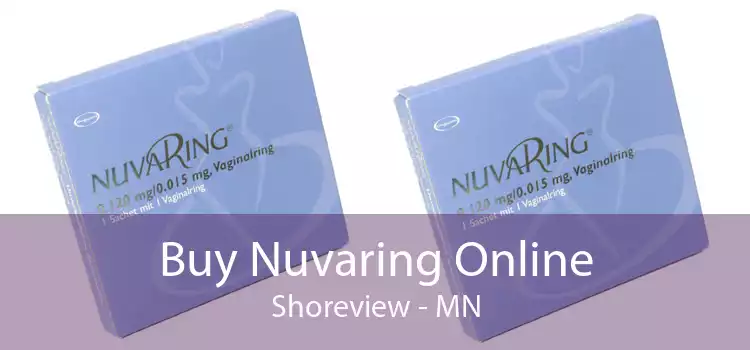 Buy Nuvaring Online Shoreview - MN